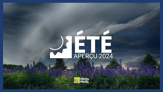 Que réserve lété 2024 pour le Québec Voici notre aperçu météo [upl. by Genia]