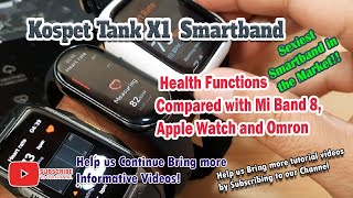 Kospet Tank X1 Smartwatch  Health Functions Compared with Mi Band 8 Apple Watch and Omron [upl. by Notnirb]