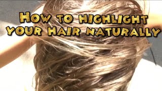 How to highlight your hair naturally [upl. by Giordano918]