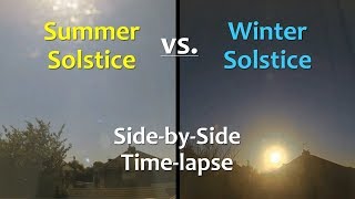 Summer Solstice vs Winter Solstice SidebySide Timelapse [upl. by Swaine]