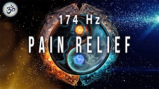 Pain Relief 174 Hz Full Body Healing Healing Music Heal The Damage In The Body Meditation Music [upl. by Ahsahtan]