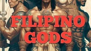 Filipino Gods before the Spanish arrival [upl. by Derek303]