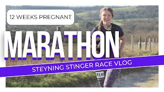 I ran a marathon while pregnant amp this is what happened  Steyning Stinger Race Vlog [upl. by Eiramit]