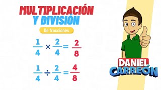 MULTIPLICACION Y DIVISION DE FRACCIONES Super facil  Para principiantes [upl. by Radmilla]