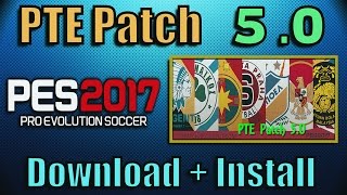 PES 2017 PTE Patch 50  Download  Install on PC [upl. by Ransom]