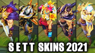 All Sett Skins Spotlight 2021 League of Legends [upl. by Fagen]