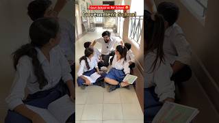 Government School vs Private School 🤣 shorts ytshorts govtschool privateschools teratrigun [upl. by Etnoid]