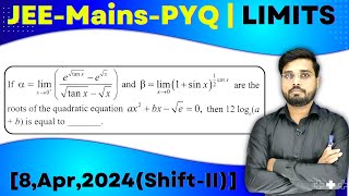 JEE Mains 2024 PYQ 8Apr2024ShiftII  JEE Mains PYQ Solutions  LIMITS PYQ  Lets IQRA JEE [upl. by Ycniuq231]