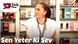 Sertab Erener  Sen Yeter ki Sev Canlı [upl. by Yremogtnom]