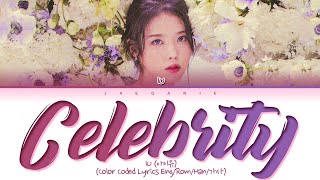 IU 아이유  Celebrity Color Coded EngRomHan가사 [upl. by Haida770]