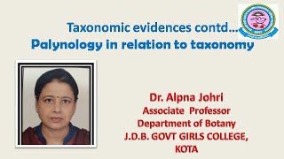 Dr Alpna Johri MSc SemIII Palynology in relation to taxonomy [upl. by Zondra]