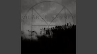 Vilande Vänner [upl. by Tezile]