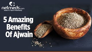 5 Health Benefits Of Ajwain  Carom Seeds  Ajwain Water  Oma Water Recipe [upl. by Akilam]