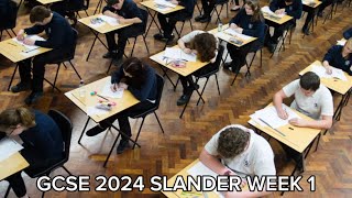 2024 GCSE Slander Week 1 [upl. by Zippora887]