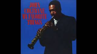 John Coltrane  My Favorite Things 1961 Full Album [upl. by Anitsirc]