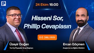 24 Ekim 1600  Hisseni Sor Phillip Cevaplasın [upl. by Thapa930]