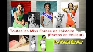 Technicolor Toutes les Miss France de l’histoire Photos en couleur [upl. by Ushijima60]