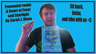 A Court of Frost and Starlight Chapter 13 Freewata Book Club [upl. by Ansley]