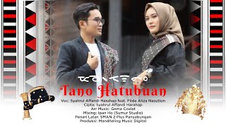 Syahrul Affandi Harahap Feat Filda Aliza Nasution  Tano Hatubuan  Official Music Video [upl. by Ellak]