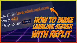 How To Make Lavalink Server in Replit With 247 for Free [upl. by Eiclehc]