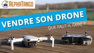 VENDRE SON DRONE  Les formalités  Application  Alpha Tango [upl. by Walls653]