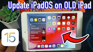 How to Update Old iPad to iOS 14 15  Install iPadOS 15 on Unsupported iPad [upl. by Jurgen695]