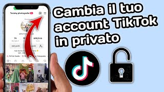 Come modificare il tuo account TikTok in Privacy  Come bloccare il profilo TikTok [upl. by Sirotek]