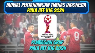 Piala AFF U16  Jadwal Pertandingan Timnas Indonesia Di Piala AFF U16 2024 [upl. by Bailie502]