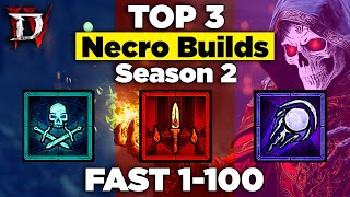 Top 3 Fastest 1100 Necromancer Build Guides for Season 2 Diablo 4 [upl. by Spalding]