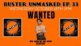 BUSTER UNMASKED EP 33 GUEST SERPENT OWNER OF MID SOUTHERN CHAMPIONSHIP WRESTLING IN OSCEOLA AR [upl. by Frayne]