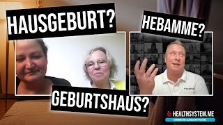 Hausgeburt Geburtshaus Hebamme finden für eine entspannte Geburt  Interview mit Kati amp Verena [upl. by Danyluk]