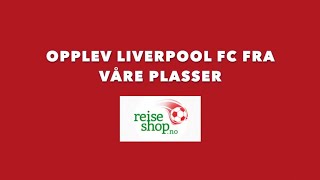 Fotballreiser Liverpool FC [upl. by Nirot671]