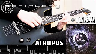 PERIPHERY  Atropos Guitar Cover  TAB NEW SONG 2023 [upl. by Drusilla]