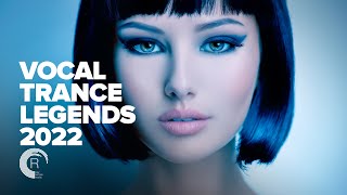 VOCAL TRANCE LEGENDS 2022 FULL ALBUM [upl. by Nirret]