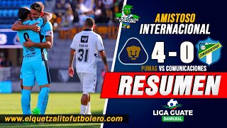 Pumas 4 vs Comunicaciones  RESUMEN COMPLETO Amistoso Internacional en Estados Unidos [upl. by Pfeifer923]