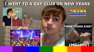 I WENT TO A GAY CLUB ON NEW YEARS TO KISS A BOY [upl. by Aronid]