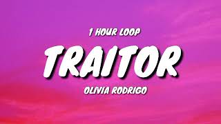 Olivia Rodrigo  traitor 1 HOUR LOOP [upl. by Gnoz]