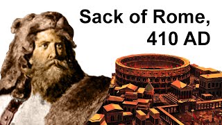 Sack of Rome by Visigoths led by King Alaric in 410 [upl. by Adella]