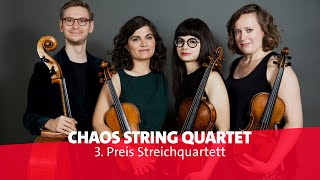 Chaos String Quartet  3 Preis Streichquartett  Ludwig van Beethoven  ARDMusikwettbewerb 2022 [upl. by Eillor16]