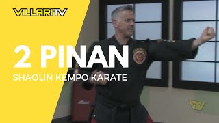 2 Pinan  Shaolin Kempo Karate  VillariTV [upl. by Dolly579]