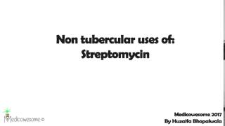 Non tubercular uses of Streptomycin [upl. by Lyrred293]