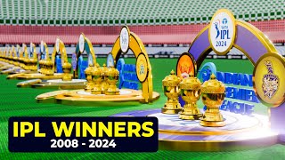 IPL Winners List From 2008 to 2024 [upl. by Hailahk]