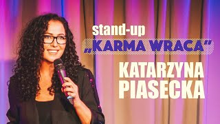 Katarzyna Piasecka  KARMA WRACA  StandUp  Cały Program  2021 [upl. by Adis989]