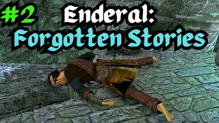 Part 2 Enderal Forgotten Stories Full Playthrough [upl. by Samuelson]