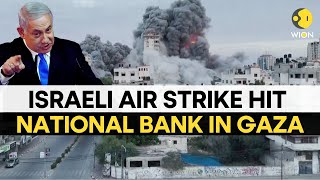 IsraelPalestine war Israeli air strike hit the National Bank in Gaza City I Wion Originals [upl. by Aihsemot]