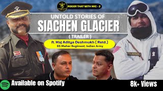 EP2 TRAILER  MAJ ADITYA DESHMUKH R  MAHAR REGIMENT  podcast indianarmy indianarmedforces [upl. by Gutow762]