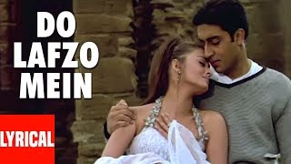 Do Lafzo Mein Lyrical Video  Dhaai Akshar Prem Ke  Aishwarya Rai Abhishek Bacchan [upl. by Rotman]