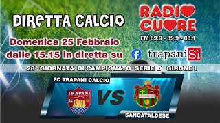 TrapaniSancataldese  Diretta Calcio [upl. by Onder636]