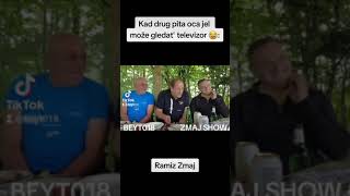 Ramiz zmaj kad pita oca Jel moze gledati tv [upl. by Mears]