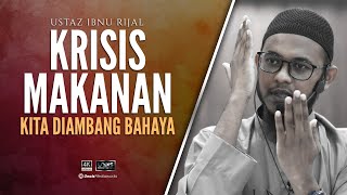 Ustaz Ibnu Rijal  Kita Diambang Bahaya [upl. by Merriott]